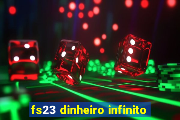 fs23 dinheiro infinito